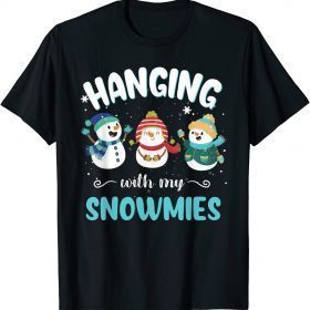2022 Hanging With My Snowmies Ugly Christmas Snowman T-Shirt
