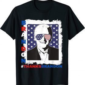 2021 Thank You Brandon Vintage US Flag Union Stars Sunglasses Unisex T-Shirt