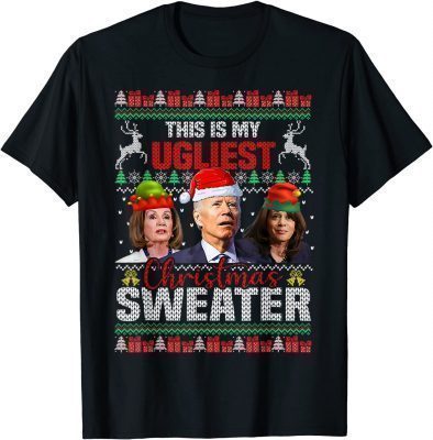 Official This Is My Ugliest Christmas Anti Biden Sweater Funny Xmas T-Shirt
