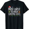 T-Shirt Most Likely To Rock Christmas Socks Matching Family Xmas PJs