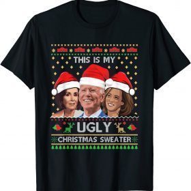 2022 This Is My Ugly Christmas Anti Biden Sweater Funny Xmas Gift T-Shirt