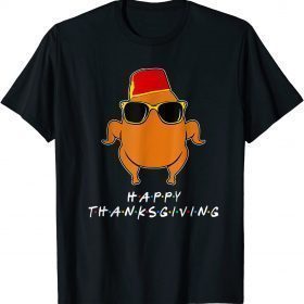 Thanksgiving For Friends Funny Turkey T-Shirt