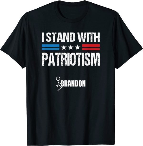 I Stand With Patriotism Patriotic Unisex TShirt