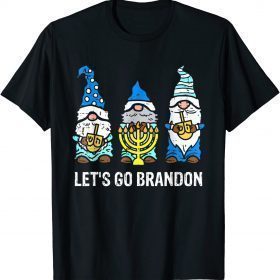 Lets Go Biden Brandon Gnomes Menorah Hanukkah Chanukah 2021 Shirts