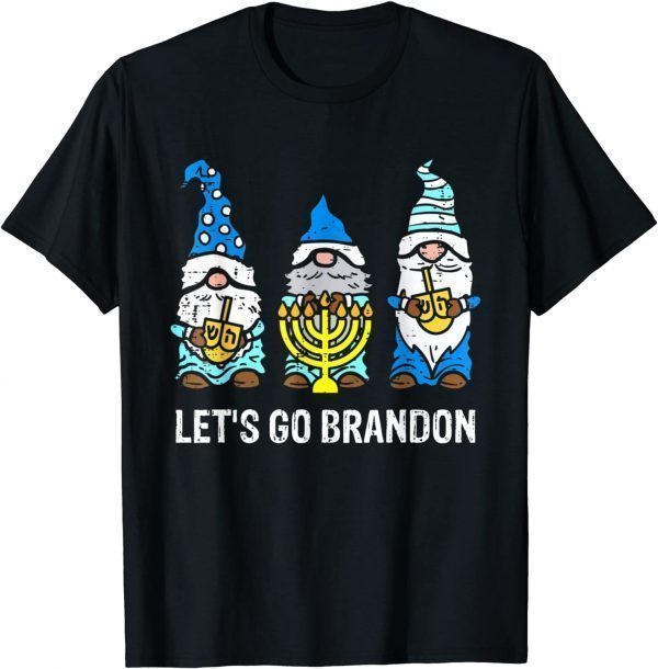 Lets Go Biden Brandon Gnomes Menorah Hanukkah Chanukah 2021 Shirts