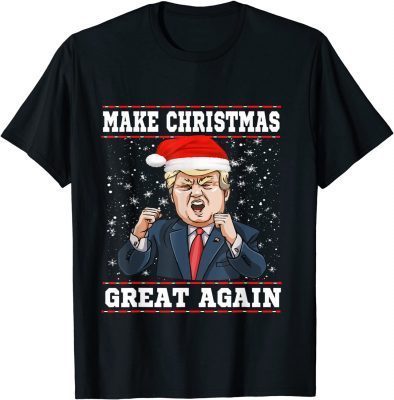 Funny Make Christmas Great Again Funny Trump Ugly Christmas T-Shirt