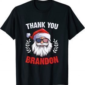 Santa Sunglasses American Flag Thank You Brandon Gift T-Shirt