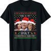 T-Shirt Ugly Christmas Sweater Best Xmas Group Family Party