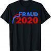 Funny Fraud 2020 Trump Biden Election Vote Scandal T-Shirt