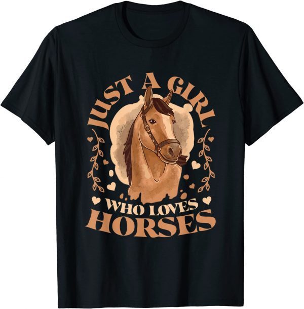 2021 Just A Girl Who Loves Horses Cute Girls Horse T-Shirt