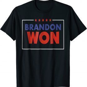 T-Shirt Brandon Won Thank You Brandon, Lets go Branden US Quote 2022