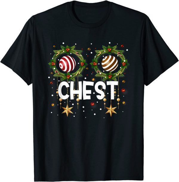 Funny Chest Nuts Matching Chestnuts Funny Christmas Couples Nuts T-Shirt