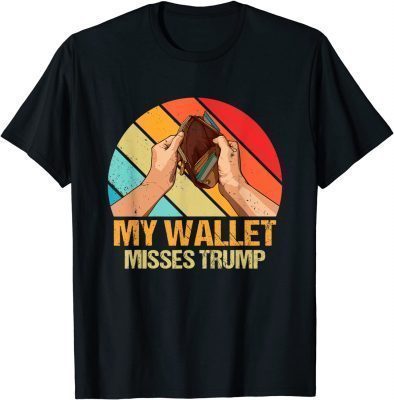My Wallet Misses Trump Funny Donald Trump T-Shirt