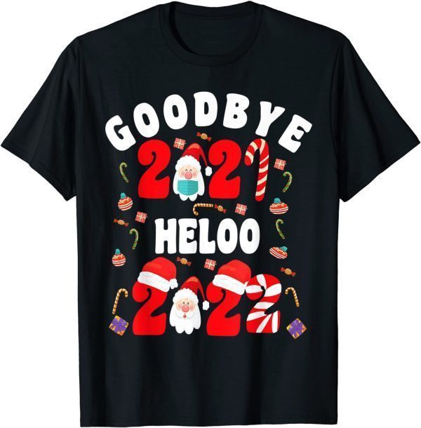 Happy New Year 2022 New Years Eve Goodbye 2021 Family Gift T-Shirt