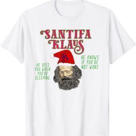 Santifa Claus Woke Santa Klaus Christmas Anti Marx Socialism T-Shirt