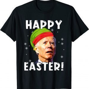 2021 Anti Joe Biden Elf Happy Easter Trick Or Treat Christmas T-Shirt