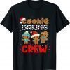 Cookie Baking Crew Christmas 2021 Funny Pajama Family Unisex T-Shirt