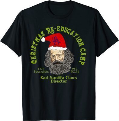 T-Shirt Santifa Claus Christmas Education Funny Anti Liberal Biden