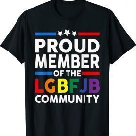 Proud Member Of LGBFJB Community Retro Men Women T-Shirt
