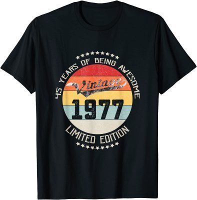 Vintage 1977 45th Yrs Old Birthday 45 Years Being Awesome T-Shirt