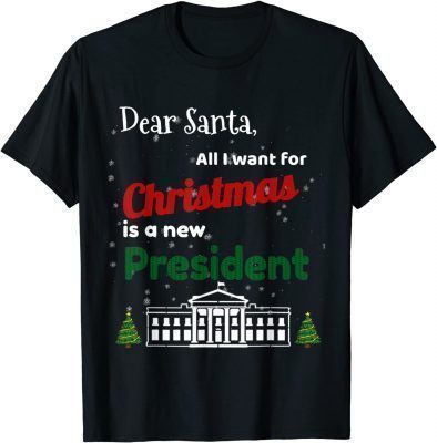 All I want for Christmas is a new president Vintage Sweater 2021 T-Shirt