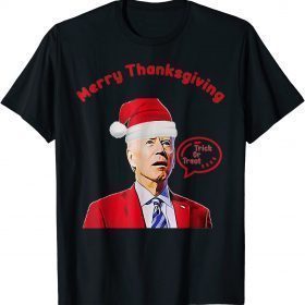 2021 Santa Biden Merry Thanksgiving Trick Or Treat Christmas Tee T-Shirt