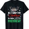 All I Want For Christmas Is A New President Ugly Xmas Classic T-Shirt