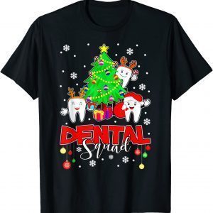 Christmas Dental Squad May All Your Teeth Be White Funny T-Shirt