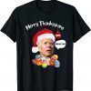 Let's go Brandon, Biden Gag Gift For Christmas T-Shirt