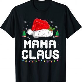 Classic Mama Claus Shirt Christmas Pajama Family Matching Xmas T-Shirt