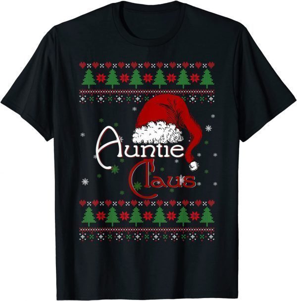 Santa Auntie Claus Ugly Christmas Matching Family Group T-Shirt