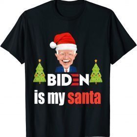 Funny Biden Christmas Hat Ugly Biden Is My Santa T-Shirt