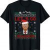 Funny Trump Sarcastic Lets Go Branson Ugly Christmas Pajama T-Shirt