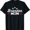 Brandon Won US Flag Funny Trendy Sarcastic Conservative T-ShirtBrandon Won US Flag Funny Trendy Sarcastic Conservative T-Shirt