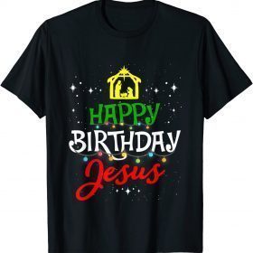 2021 Happy Birthday Jesus Christmas Pajama Holiday Xmas T-Shirt