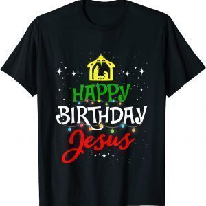 2021 Happy Birthday Jesus Christmas Pajama Holiday Xmas T-Shirt