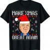 Classic Make Xmas Great Again Funny Trump Ugly Christmas Sweater T-Shirt