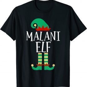 The Malani Elf Funny Family Matching Christmas Pajamas T-Shirt