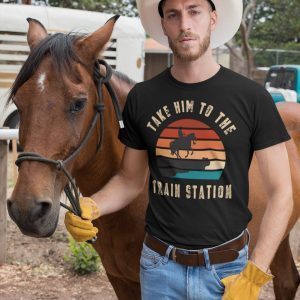 Yellowstone Dutton Ranch, Take Him To The Train Station Shirts
