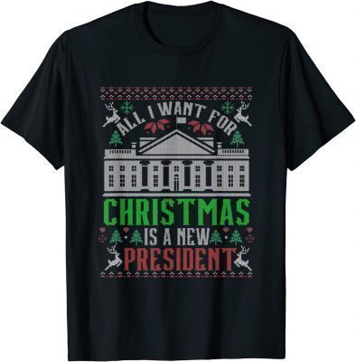 Official All I Want for Christmas Is a New President Xmas Santa 2021 T-Shirt