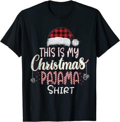 Classic This Is My Christmas Pajama Christmas Candy for 2022 T-Shirt