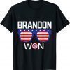 Brandon Won Anti Trump Pro Biden President Gift TShirt