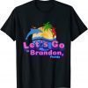 2022 Let's Go To Brandon, FL T-Shirt