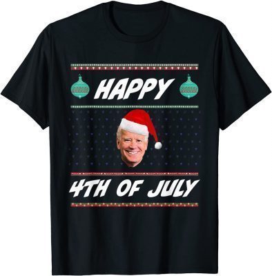 Santa Joe Biden Happy 4th of July Ugly Christmas Sweater Funny T-Shirt