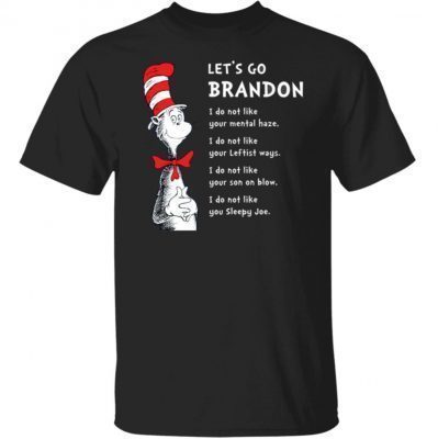 Funny Dr Seuss Let’s Go Brandon Shirts