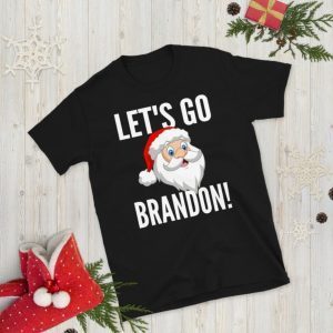 Let's Go Brandon Santa Claus Christmas Holiday Shirt T-Shirt