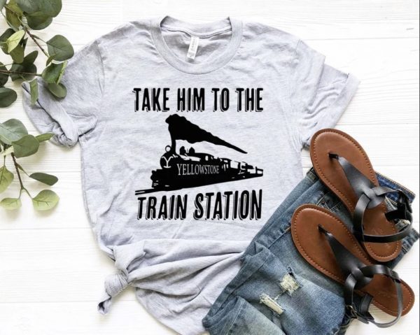 Take Him To The Train Station, Yellowstone Dutton Ranch T-Shirt