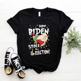 How Biden Stole The Election Grinch Christmas , Let's Go Brandon Tee Shirt