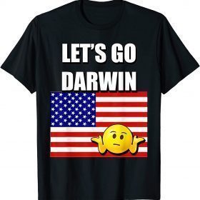 Official Lets Go Darwin Funny Sarcastic Let’s Go Darwin 2022 TShirt