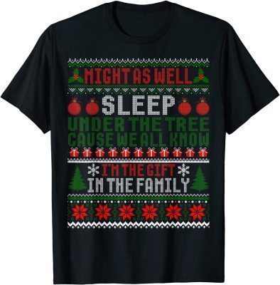 Might As Well Sleep Under The Tree Cause We All Know Unisex T-Shirt